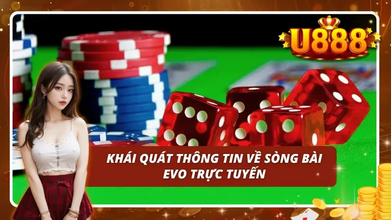 Những điều cơ bản về sòng bài EVO trực tuyến