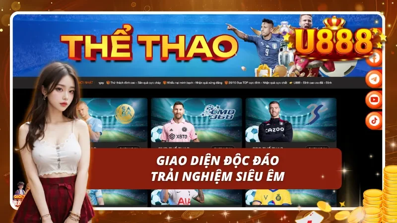 Giao diện bột phá và tốc độ mượt mà